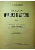 Wykłady geometrji analitycznej Tom II 1934 r.