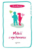Miłość i wychowanie