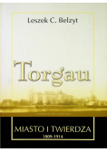 Torgau miasto i twierdza
