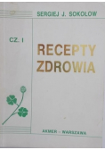 Recepty Zdrowia Część I
