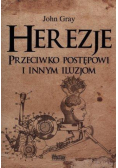 Herezje przeciwko postępowi i innym iluzjom