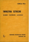 Tworzywa Sztuczne Własności Przetwórstwo Zastosowanie