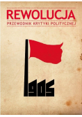 Rewolucja 1905 Przewodnik krytyki politycznej