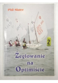 Żeglowanie na Optimiście