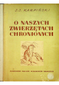 O naszych zwierzętach chronionych