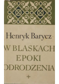 W blaskach epoki odrodzenia