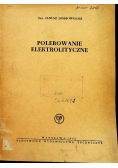 Polerowanie elektrolityczne