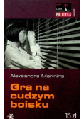 Gra na cudzym boisku