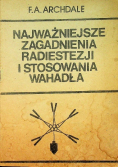 Najważniejsze zagadnienia radiestezji i stosowania wahadła
