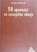50 opowieści na szczególne okazje