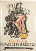 Księga humoru polskiego Od Reja do Niemcewicza