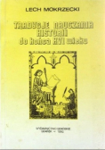 Tradycje nauczania historii do końca XVI wieku