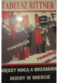 Między nocą a brzaskiem Duchy w mieście