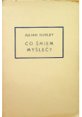Co śmiem myśleć  1934 r