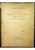 Zabytki Kościelnego budownictwa drzewnego 1930 r.