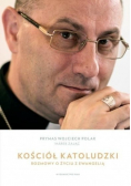 Kościół katoludzki Rozmowy o życiu z Ewangelią