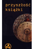 Przyszłość książki