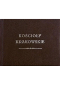 Kościoły krakowskie reprint z 1855r