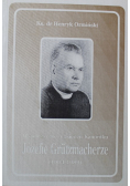 Wspomnienie o księdzu Kanoniku Józefie Grutzmacherze 1904 - 1989