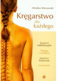 Kręgarstwo Dla Każdego