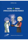 Kostka Rubika. Uproszczona metoda Fridrich