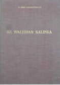 Ks walerian kalinka