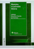 Bioetyka w zawodzie lekarza