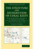 The Structure and Distribution of Coral Reefs