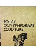 Polish Contemporary Sculpture
