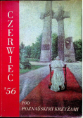 Czerwiec 56 pod poznańskimi krzyżami