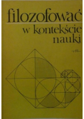 Filozofować w kontekście nauki