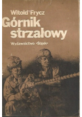 Górnik strzałowy