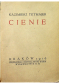 Cienie 1916 r.