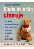 Kiedy moje dziecko choruje