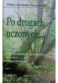 Po drogach uczonych tom 1