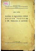 Nauka o słusznej cenie Iustum Pretium u świętego Tomasza z Akwinu 1938 r.