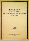 Biuletyn Głównej Komisji Badania Zbrodni Hitlerowskich w Polsce VIII