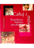 Całuj i mów Prawdziwa historia pocałunku