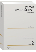 Prawo upadłościowe. Komentarz