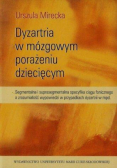 Dyzartria w mózgowym porażeniu dziecięcym