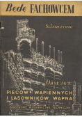 Obsługa pieców wapiennych i lasowników wapna