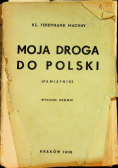 Moja droga do Polski 1938 r.