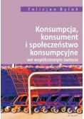Konsumpcja konsument i społeczeństwo konsumpcyjne