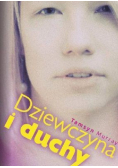Dziewczyna i duchy