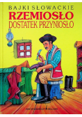 Rzemiosło Dostatek Przyniosło