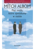 Pięć osób które spotkamy w niebie