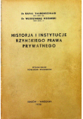 Historja i instytucje rzymskiego prawa prywatnego 1938 r.