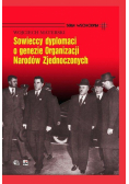 Sowieccy dyplomaci o genezie ONZ