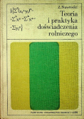 Teoria i praktyka doświadczenia rolniczego