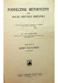 Podręcznik Metodyczny do Nauki Historji Biblijnej 1928r